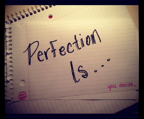 perfection is