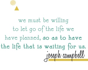 joseph campbell live in the moment quote